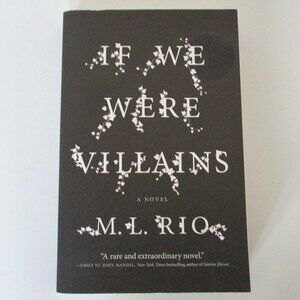 Book - If We Were Villains by M.L. Rio